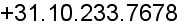 +31.10.233.7678